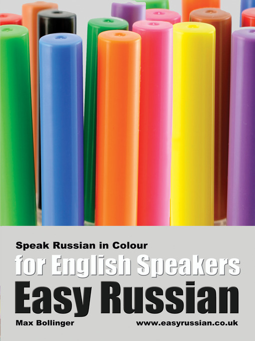 Title details for Easy Russian for English Speakers, Volume 3 by Max Bollinger - Available